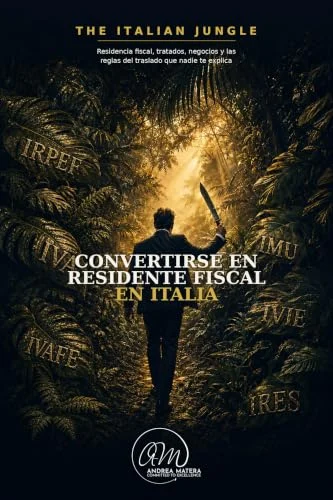 Convertirse en Residente Fiscal en Italia